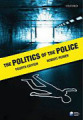 The politics of the police