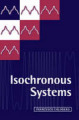 Isochronous systems