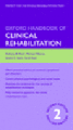 Oxford handbook of clinical rehabilitation