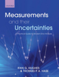 Measurements and their uncertainties: a practical guide to modern error analysis