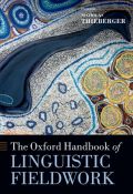 The oxford handbook of linguistic fieldwork