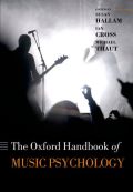 Oxford handbook of music psychology