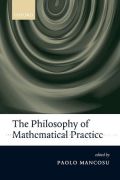 The philosophy of mathematical practice