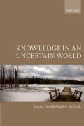 Knowledge in an uncertain world