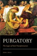 Purgatory: the logic of total transformation