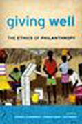 Giving well: the ethics of philanthropy