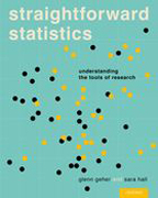 Straightforward Statistics: Understanding the Tools of Research