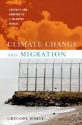 Climate change and migration: security and borders in a warming world