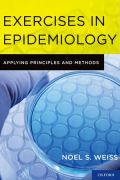 Exercises in epidemiology: applying principles and methods