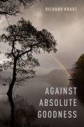 Against absolute goodness