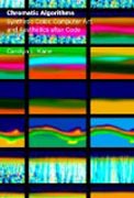 Chromatic Algorithms - Synthetic Color, Computer Art, and Aesthetics after Code