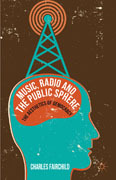 Music, radio and the public sphere: the aesthetics of democracy