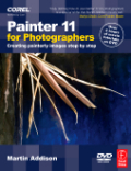 Painter 11 for photographers: creating painterly images step by step