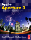 Apple aperture 3: a workflow guide for digital photographers