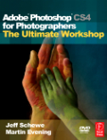 Adobe Photoshop CS4 for photographers: the ultimate workshop