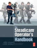 The Steadicam operator's handbook