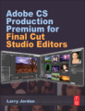 Adobe CS production premium for Final Cut Studio editors