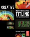 Creative motion graphic titling for film, video, and the web