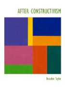 After Constructivism