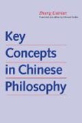 Key Concepts in Chinese Philosophy