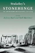 Stukeley´s ´Stonehenge´ - An Unpublished Manuscript 1721-1724