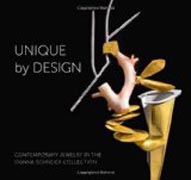 Unique by Design - Contemporary Jewelry in the Donna Schneier Collection