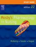 Study guide for Mosby's pharmacology in nursing