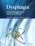 Dysphagia: clinical management in adults and children