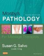 Mosbys Pathology for Massage Therapists