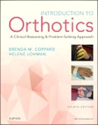 Introduction to Orthotics: A Clinical Reasoning and Problem-Solving Approach