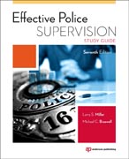 Effective Police Supervision STUDY GUIDE