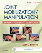 Joint Mobilization/Manipulation: Extremity and Spinal Techniques