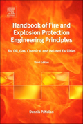 Handbook of Fire and Explosion Protection Engineering Principles: for Oil, Gas, Chemical and Related Facilities