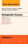 Orthognathic Surgery, An Issue of Oral and Maxillofacial Clinics of North America 26-4