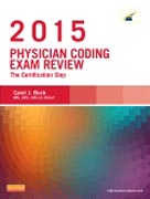 Physician Coding Exam Review 2015: The Certification Step