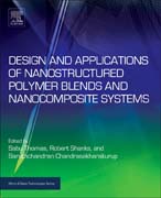 Design and Applications of Nanostructured Polymer Blends and Nanocomposite Systems