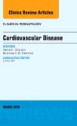 Cardiovascular Disease, An Issue of Clinics in Perinatology