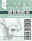 Sleep Apnea and Snoring: Surgical and Non-Surgical Therapy