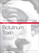 Botulinum Toxin: Procedures in Cosmetic Dermatology Series