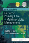 Case Studies in Geriatric Primary Care & Multimorbidity Management