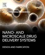 Nano- and Microscale Drug Delivery Systems: Design and Fabrication