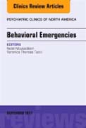 Behavioral Emergencies, An Issue of Psychiatric Clinics of North America