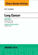 Lung Cancer, An Issue of PET Clinics