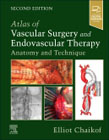 Atlas of Vascular Surgery and Endovascular Therapy: Anatomy and Technique