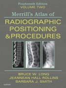 Merrills Atlas of Radiographic Positioning and Procedures: Volume 2