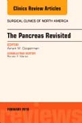 The Pancreas Revisited, An Issue of Surgical Clinics