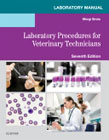 Laboratory Manual for Laboratory Procedures for Veterinary Technicians