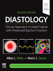 Diastology: Clinical Approach to Heart Failure with Preserved Ejection Fraction