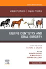 Veterinary Clinics: Equine Practice, An Issue of Veterinary Clinics of North America: Equine Practice