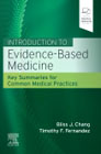 Introduction to Evidence-Based Medicine: Key Summaries for Common Medical Practices